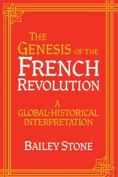 The Genesis of the French Revolution