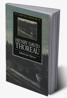 The Cambridge Companion to Henry David Thoreau