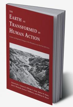 The Earth as Transformed by Human Action