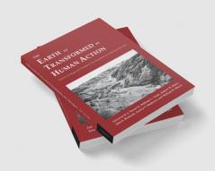 The Earth as Transformed by Human Action