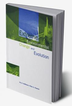 Extreme Environmental Change and Evolution