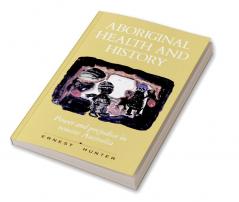 Aboriginal Health and History