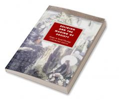 Religion and the Making of Society
