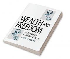 Wealth and Freedom