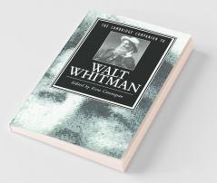 The Cambridge Companion to Walt Whitman