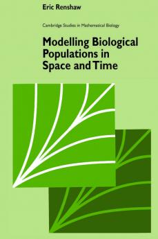 Modelling Biological Populations in Space and Time