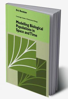Modelling Biological Populations in Space and Time