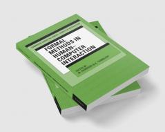 Formal Methods in Human-Computer Interaction