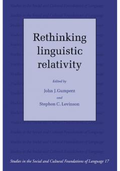 Rethinking Linguistic Relativity