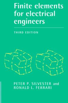 Finite Elements for Electrical Engineers