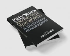 Fifty Years Among the New Words