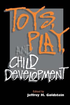 Toys Play and Child Development