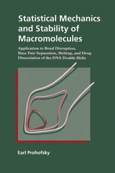 Statistical Mechanics and Stability of Macromolecules