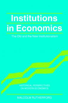Institutions in Economics