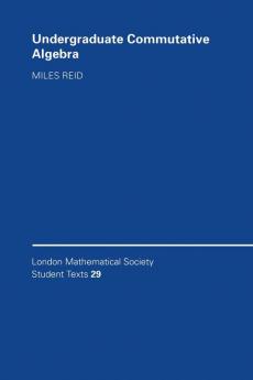 Undergraduate Commutative Algebra