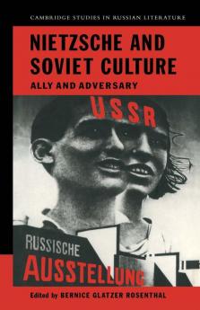 Nietzsche and Soviet Culture
