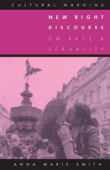 New Right Discourse on Race and Sexuality
