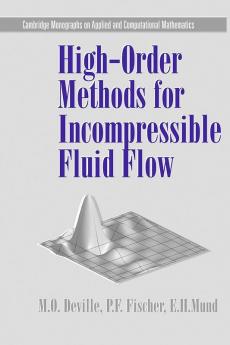 High-Order Methods for Incompressible Fluid Flow