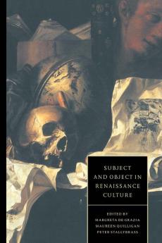 Subject and Object in Renaissance Culture