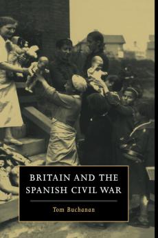 Britain and the Spanish Civil War