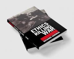 Ethics Killing and War