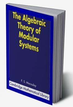 The Algebraic Theory of Modular Systems