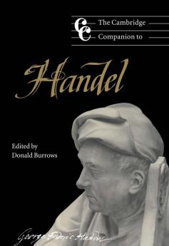 The Cambridge Companion to Handel