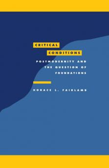 Critical Conditions