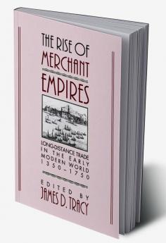 The Rise of Merchant Empires
