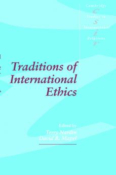 Traditions of International Ethics