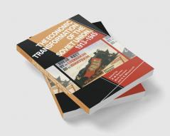 The Economic Transformation of the Soviet Union 1913 1945