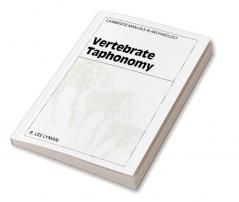 Vertebrate Taphonomy