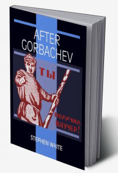 After Gorbachev
