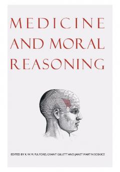 Medicine and Moral Reasoning