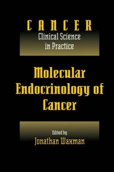 Molecular Endocrinology of Cancer