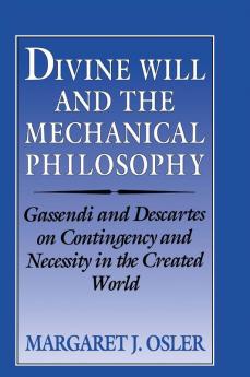 Divine Will and the Mechanical Philosophy