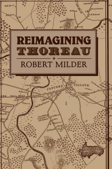 Reimagining Thoreau
