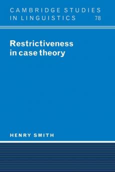 Restrictiveness in Case Theory