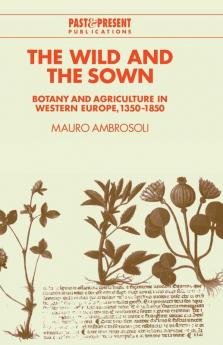 The Wild and the Sown
