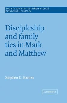 Discipleship and Family Ties in Mark and Matthew