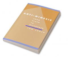 Anti-Mimesis from Plato to Hitchcock