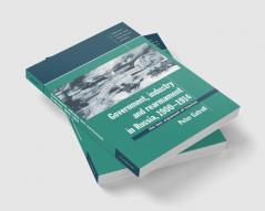 Government Industry and Rearmament in Russia 1900 1914