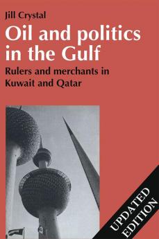 Oil and Politics in the Gulf