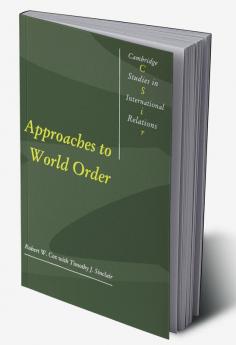 Approaches to World Order