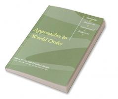 Approaches to World Order