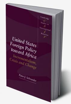 United States Foreign Policy Toward Africa