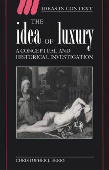 The Idea of Luxury