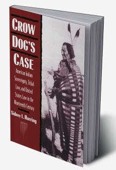 Crow Dog's Case