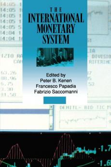 The International Monetary System