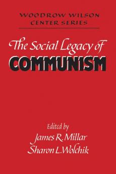 The Social Legacy of Communism